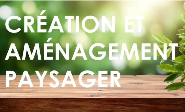 Création et aménagement paysager